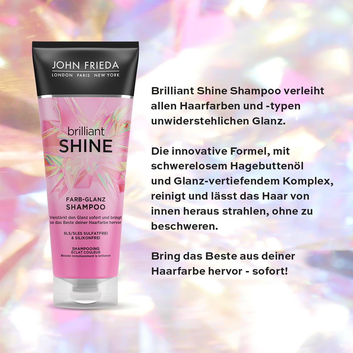 JOHN FRIEDA Brilliant Shine Shampoo Colore Brillantezza  - 3